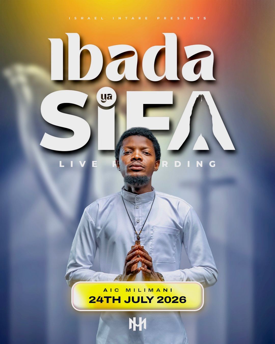 Ibada ya Sifa — Live Recording, AIC Milimani, 24th July 2025